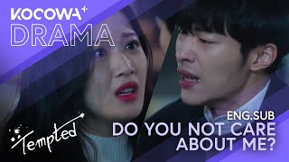 Do You Not Care About Me  Tempted EP08  KOCOWA [upl. by Gilly598]