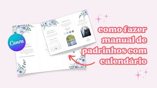 Como Fazer Manual de Padrinhos com Calendário no Canva  DIY [upl. by Dranoc814]