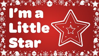 Im a Little Star 🌟 Kids Christmas Song with Lyrics [upl. by Lewej]