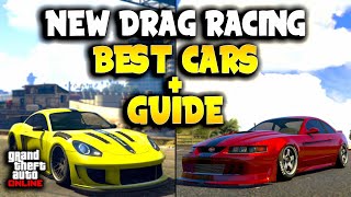 BEST Drag Racing Cars Guide  GTA Online [upl. by Ohare]