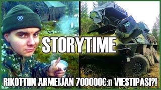 Rikottiin armeijan 700000€n viestipasi  STORYTIME [upl. by Curry690]