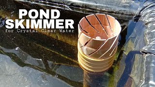 HOW TO MAKE DIY POND SKIMMER  New Pond Skimmer [upl. by Stanley67]