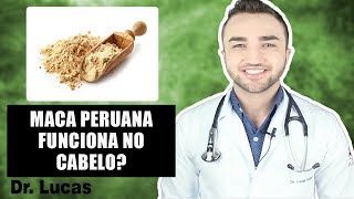 Maca Peruana funciona no Cabelo  Dr Lucas Fustinoni [upl. by Ahsiemak]