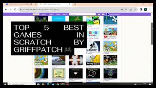 Top 5 Best Games in Scratch by Griffpatch [upl. by Nekial]