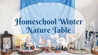 Homeschool Winter Nature Table [upl. by Chatwin870]