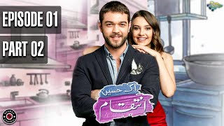 Ek Haseen Intiqam  EP 1  Part 2  Turkish Drama  Leyla Lydia  Furkan Andic  TKD  RI1 [upl. by Trinette]