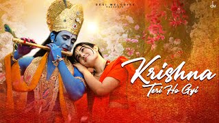 Krishna Teri Ho Gyi  Asees Kaur  Jaani  Arvindr Khaira  Desi Melodies [upl. by Pressey811]