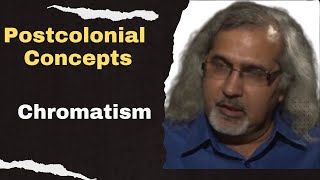 Chromatism Postcolonial Theory concepts  Postcolonialism [upl. by Airyt]