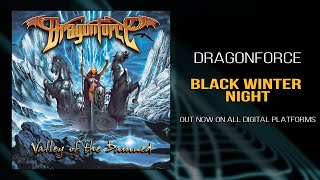 DragonForce  Black Winter Night Official [upl. by Kerad]