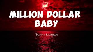 Tommy Richman  MILLION DOLLAR BABY  1 Hour Loop [upl. by Cornall603]