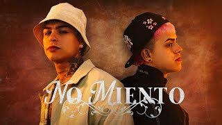 LA T Y LA M  NO MIENTO Video Oficial [upl. by Verdie596]