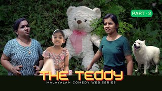 The Teddy  Episode 2  ദി ടെഡി ബീർ  Season 2 [upl. by Mainis]