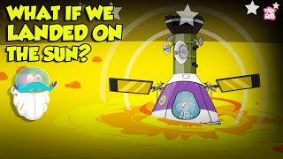 What if We Landed on the Sun  What Does The Inside Of The Sun Look Like  The Dr Binocs Show [upl. by Osei322]