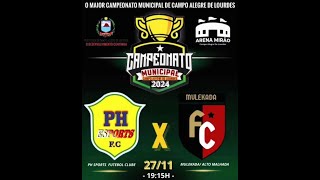 PH ESPORTS X MULEKADAALTO MALHADA  CAMPEONATO MUNICIPAL CAL 20242025 [upl. by Walczak302]