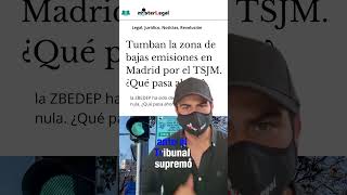 El Tribunal Superior de Justicia de Madrid ha anulado parcialmente la Zona de Bajas Emisiones ZBE [upl. by Turpin425]