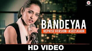 Bandeyaa  Reprise Version  Asees Kaur  Jazbaa  Amjad Nadeem  Specials by Zee Music Co [upl. by Clabo603]