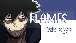 FLAMES dabi x yn EP 2 [upl. by Bluefarb90]