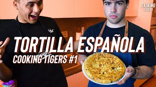 LA MEJOR TORTILLA ESPAÑOLA  Cooking Tigers 1 [upl. by Quint]