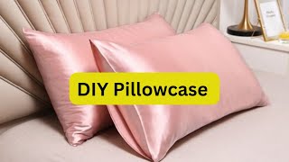 DIY Envelope Pillowcase Easy StepbyStep Sewing Tutorial How to Sew an Envelope Silk Pillowcase [upl. by Jacquette]