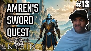 The Quest for Amrens Sword Exciting Skyrim Lets Play Part 13 [upl. by Jezabel788]