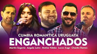 Enganchados Cumbia Romántica ❤️ Valdez ❤️ Sugo ❤️ Ramos ❤️ Leiva ❤️ Segovia [upl. by Nace940]