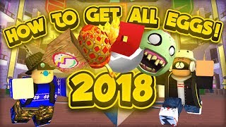 HOW TO GET EVERY EGG IN THE ROBLOX EGG HUNT 2018 [upl. by Nivlem497]