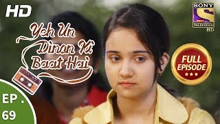 Yeh Un Dinon Ki Baat Hai  Ep 69  Full Episode  8th December 2017 [upl. by Orsino760]