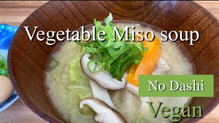 Vegetable Miso soup ☆ No Dashi [upl. by Kleper]