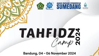 Tahfidz Camp MAN IC SUMEDANG 04  06 November 2024 [upl. by La]