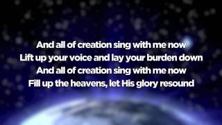 All of Creation  MercyMe with Lyrics [upl. by Laraine]