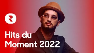 Hits du Moment 2022 Mix 🔥 Les Meilleures Musiques Actuelles 2022 🔥 Chanson dAujourdhui 2022 [upl. by Tristan]