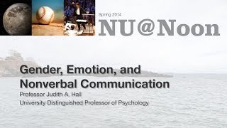 NUNoon Gender Emotion and Nonverbal Communication [upl. by Terrene961]