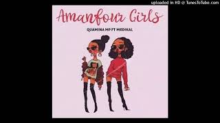 Quamina Mp Ft Medikal – Amanfour Girls [upl. by Hernandez]