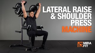 Mirafit Lateral Raise and Shoulder Press Machine [upl. by Noicpecnoc]