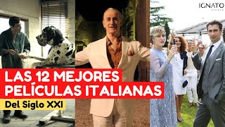 Las 12 Mejores PELICULAS ITALIANAS del siglo XXI [upl. by Nekciv]