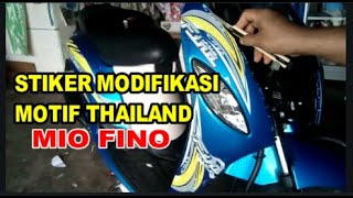 STIKER MODIFIKASI MOTOR MIO FINO MOTIF THAILAND DAN CARA PEMASANGAN NYA [upl. by Nnaeirb]