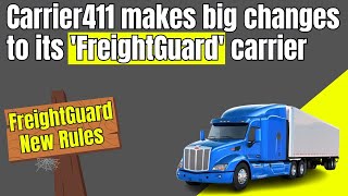 Carrier411 makes big Changes to its Freight Guard [upl. by Wiskind]