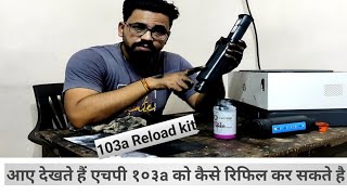 How to Refill HP 103A reload kit [upl. by Chet]