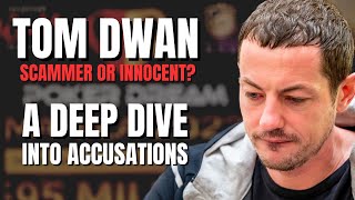 Tom Dwan A Deeper Dive into the Accusations  PokerNews Interview [upl. by Noraa225]