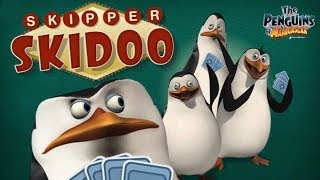 The Penguins of Madagascar  Skipper Skidoo [upl. by Daveda]