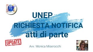 UNEP Richiesta Notifica Atti di Parte [upl. by Nnaaihtnyc]