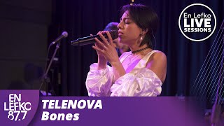 En Lefko LIVE SESSIONS TELENOVA  Bones  En Lefko 877 [upl. by Elonore]