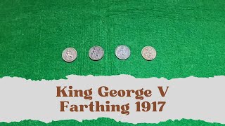 King George V Farthing 1917 [upl. by Gunilla]