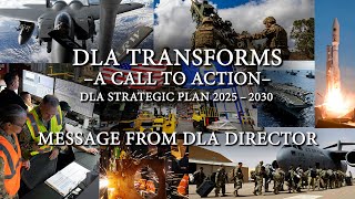 DLA Transforms A Call to Action DLA Strategic Plan 20252030 DLA Director emblem open caption [upl. by Bej213]