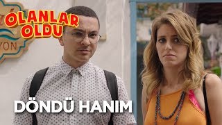 Olanlar Oldu  Döndü Hanım [upl. by Laekim]