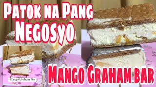 Patok na Pang Negosyo  Trending na Mango Graham bar Recipe [upl. by Alva]