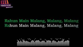 Malang title track KaraokeClean amp full Audio Aditya Roy Kapur Disha Patani Anil K Kunal K [upl. by Tewfik689]