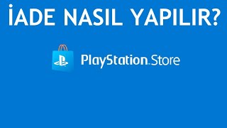 Playstation Store İade Nasıl Yapılır [upl. by Ahsienak]