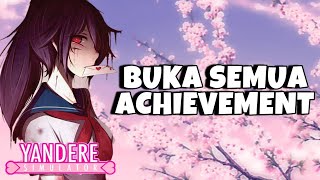 Ayano Mencari Misteri dan Achievement  Yandere Simulator [upl. by Evadne]