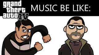 GTA IV Radio Stations Be Like [upl. by Diahann]